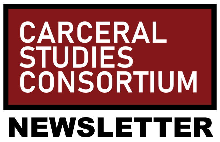 Carceral Studies Consortium Newsletters